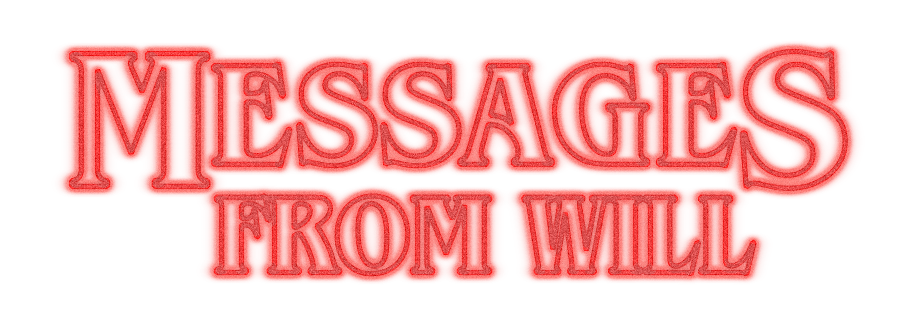 Messages From Will